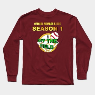 Off The Field Season 1 Member Long Sleeve T-Shirt